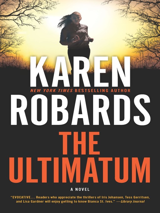 Title details for The Ultimatum--An International Spy Thriller by Karen Robards - Wait list